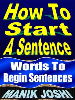 cover image of How to Start a Sentence